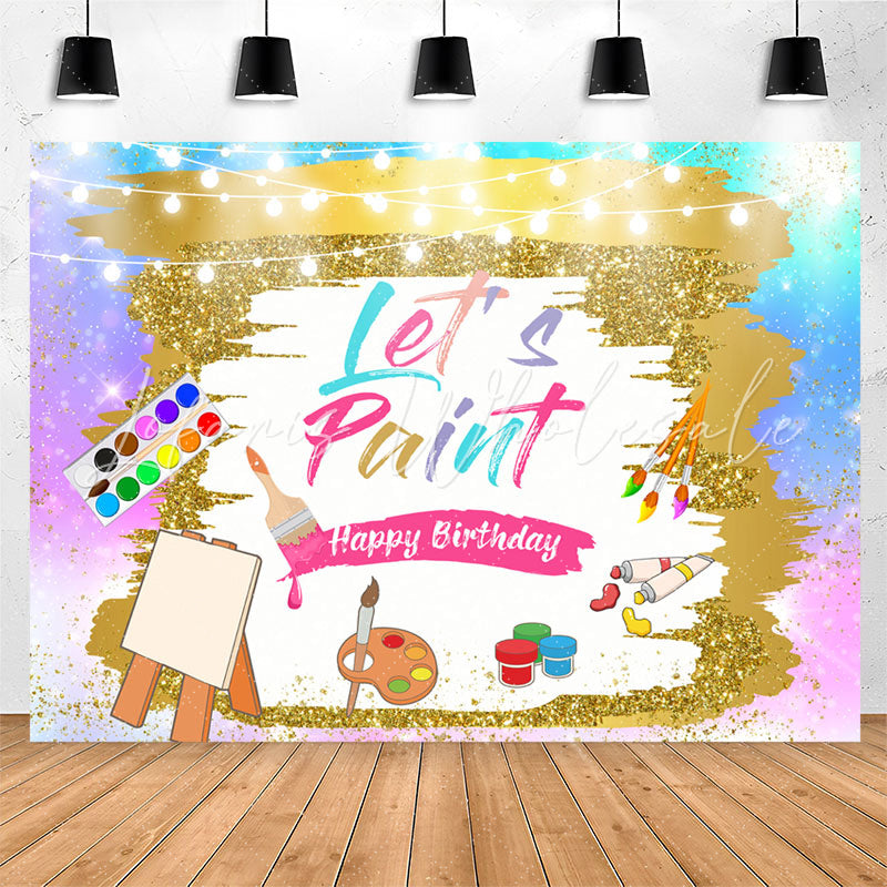 Lofaris Lets Paint Oil Painting Colorful Birthday Backdrop
