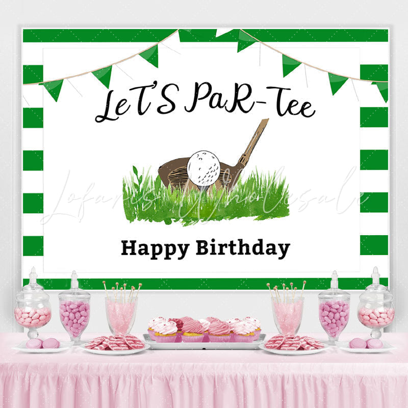 Lofaris Lets Partee Golf Happy Birthday Green Backdrop for Party
