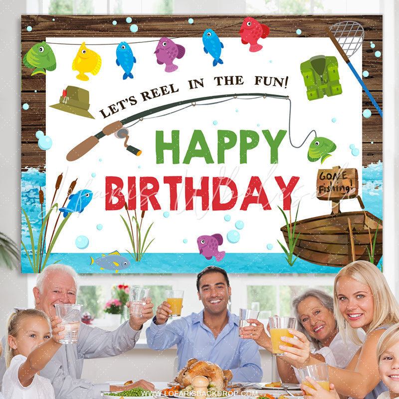 Lofaris Lets Reel In The Fun Fish Theme Happy Birthday Backdrop