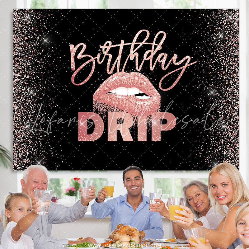 Lofaris Lip Drip Classic Happy Birthday Backdrop For Girl