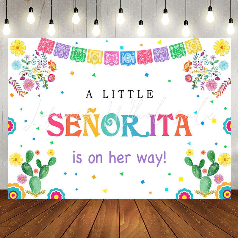 Lofaris Little Senorita On The Way Fiesta Baby Shower Backdrop