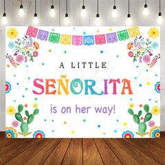 Lofaris Little Senorita On The Way Fiesta Baby Shower Backdrop