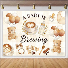 Lofaris A Baby Is Brewing Coffee Bear Baby Shower Backdrop with Balloons Warm Latte Art Theme Photography Background for Party Decor