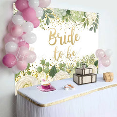 Lofaris Bride to Be Backdrop for Bridal Shower White Floral and Green Leaves with Gold Glitter Decoration