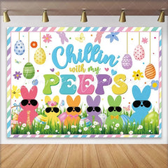 Lofaris Chillin With My Peeps Easter Backdrop Colorful Bunnies Sunglasses Spring Egg Hunt Party Decoration