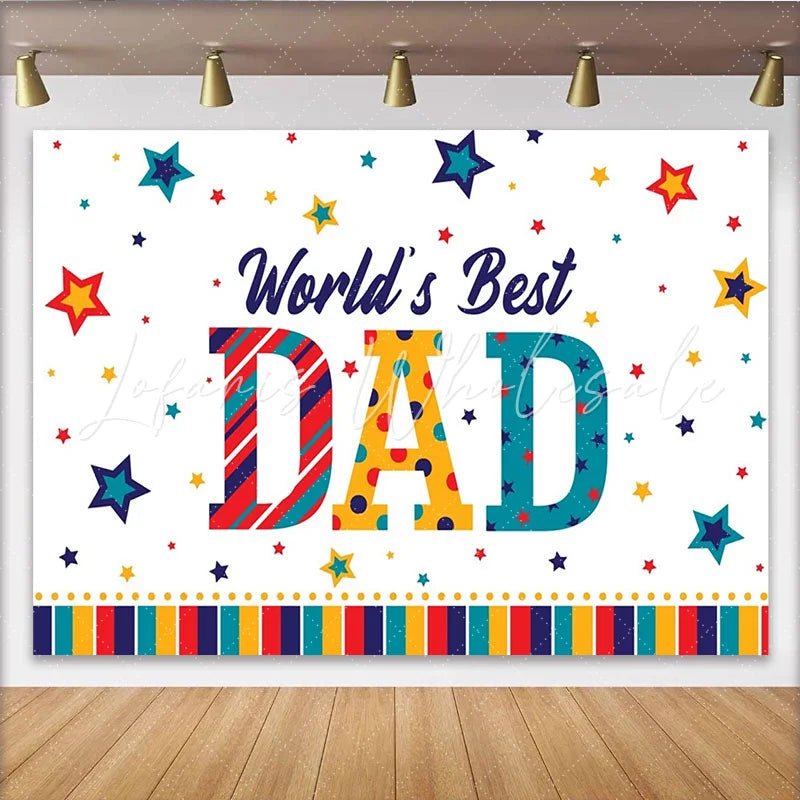 Lofaris Colorful World’s Best DAD Fathers Day Backdrop with Stars Festive Party Background for Celebration Photoshoot