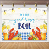 Lofaris Let the Good Times Boil Seafood Boil Backdrop with Lobsters and Corn Summer Party Photography featuring Beer and String Lights