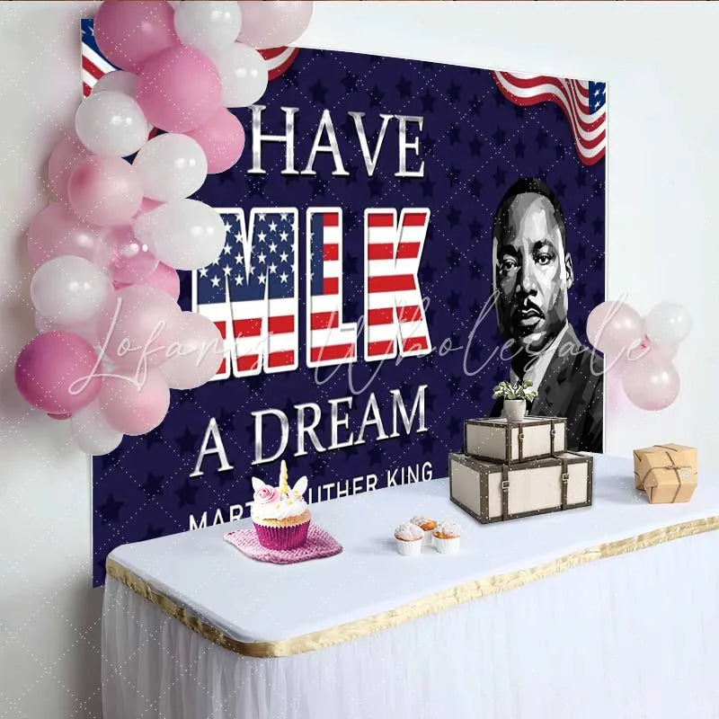 Lofaris Martin Luther King MLK Day Dream Backdrop American Flag Black History Month Decoration Background