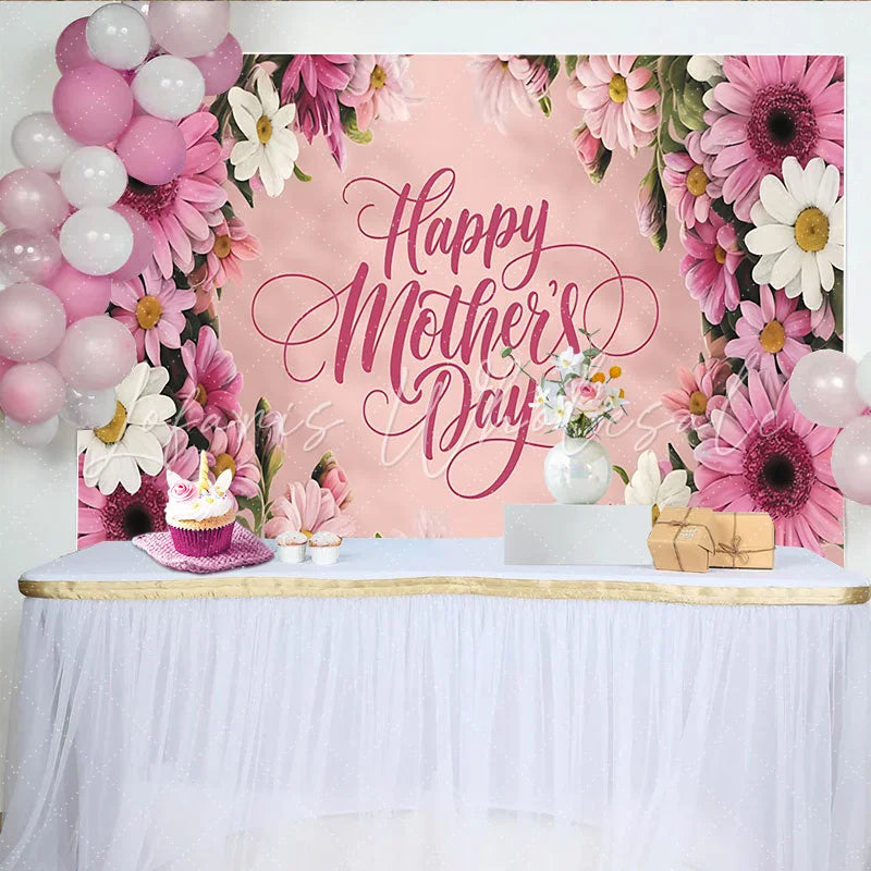 Lofaris Pink Floral Happy Mother’s Day Backdrop with Daisy Flowers Elegant Photography Background for Family Celebration