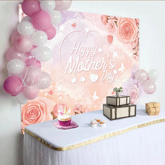 Lofaris Pink Floral Happy Mothers Day Backdrop with Roses Elegant Photo Background for Family Celebration Party Decor