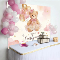 Lofaris Pink Gold Teddy Bear Baby Shower Backdrop with Balloons and Roses Adorable We Can Bearly Wait Background for Party Decor
