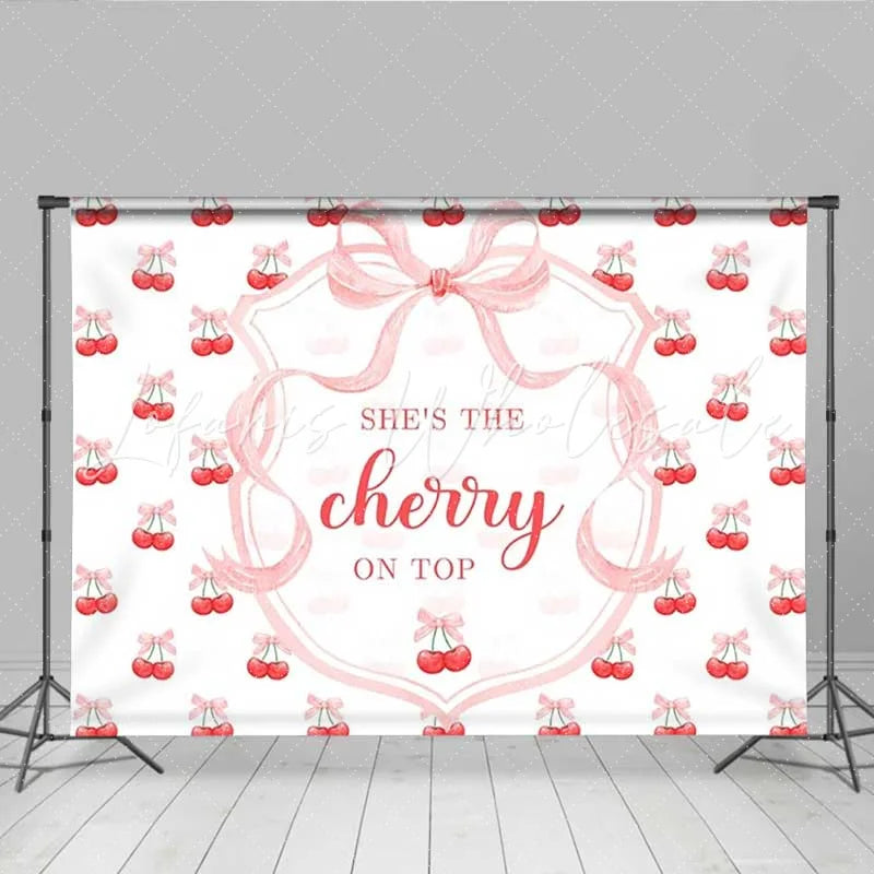 Lofaris She is The Cherry on Top Backdrop Sweet Pink Bow Red Fruit Photography Background Summer Girl Birthday Party Decoration