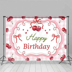 Lofaris Sweet Cherry Birthday Backdrop Pink Gingham Plaid Fruit Party Decoration Red Bow Knot Happy Birthday Banner Photography Prop