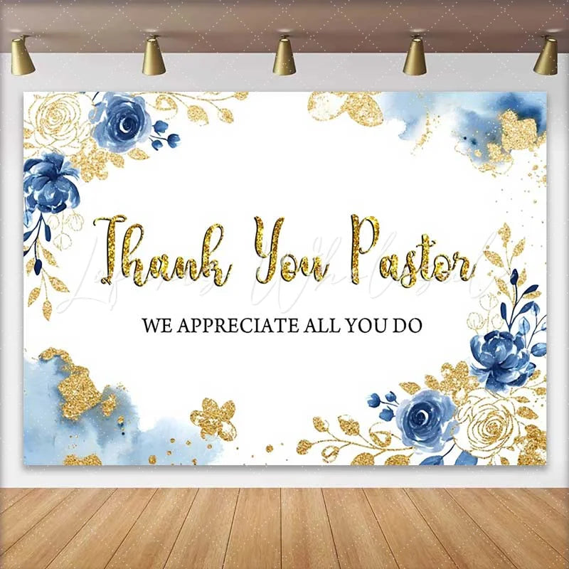 Lofaris Thank You Pastor Backdrop Blue Floral and Gold Glitter Appreciation Day Decoration for Church