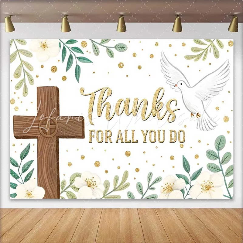 Lofaris Thanks For All You Do Cross Dove Floral Backdrop Church Appreciation Event Decorations Photography Background