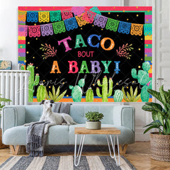 Lofaris Mexican Taco About A Baby Backdrop For Shower