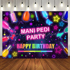 Lofaris Neon Stars Mani Pedi Party Happy Birthday Backdrop