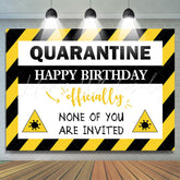 Lofaris None Of You Are Invited Happy Birthday Party Backdrop