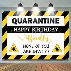 Lofaris None Of You Are Invited Happy Birthday Party Backdrop