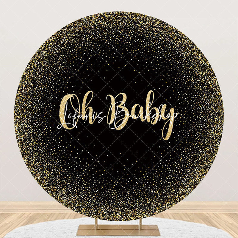 Lofaris Oh Baby Black Gold Round Backdrop For Gender Reveal