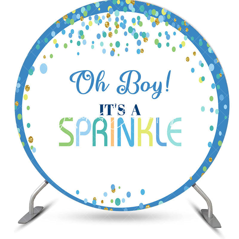 Lofaris Oh Boy Its A Sprinkle Round Baby Shower Backdrop