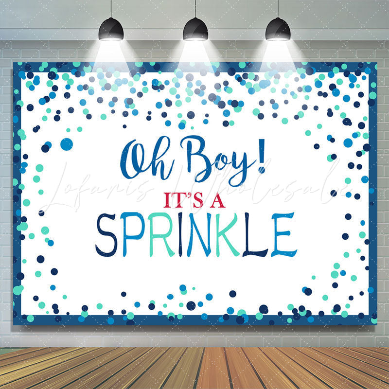 Lofaris Oh Boy Its A Sprinkle Simple Baby Shower Backdrop
