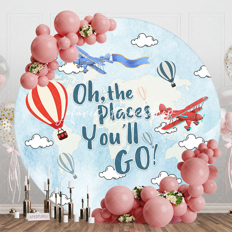 Lofaris Oh The Places You Will Go Round Birthday Backdrop