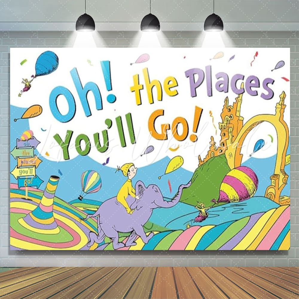 Oh The Places Youll Go Backdrop For Kindergarten Preschool Graduation