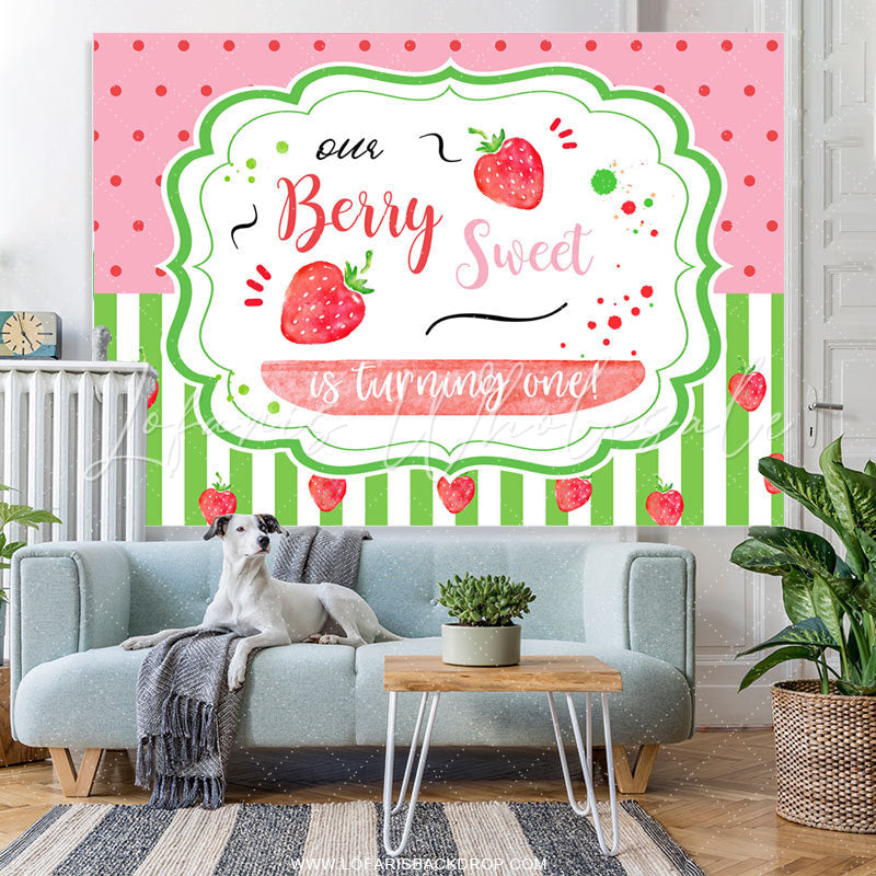 Lofaris Our Little Berry Sweet Is Turning One Birthday Backdrop