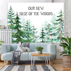 Lofaris Our New Neck Of The Wood Baby Shower Backdrop For Boy