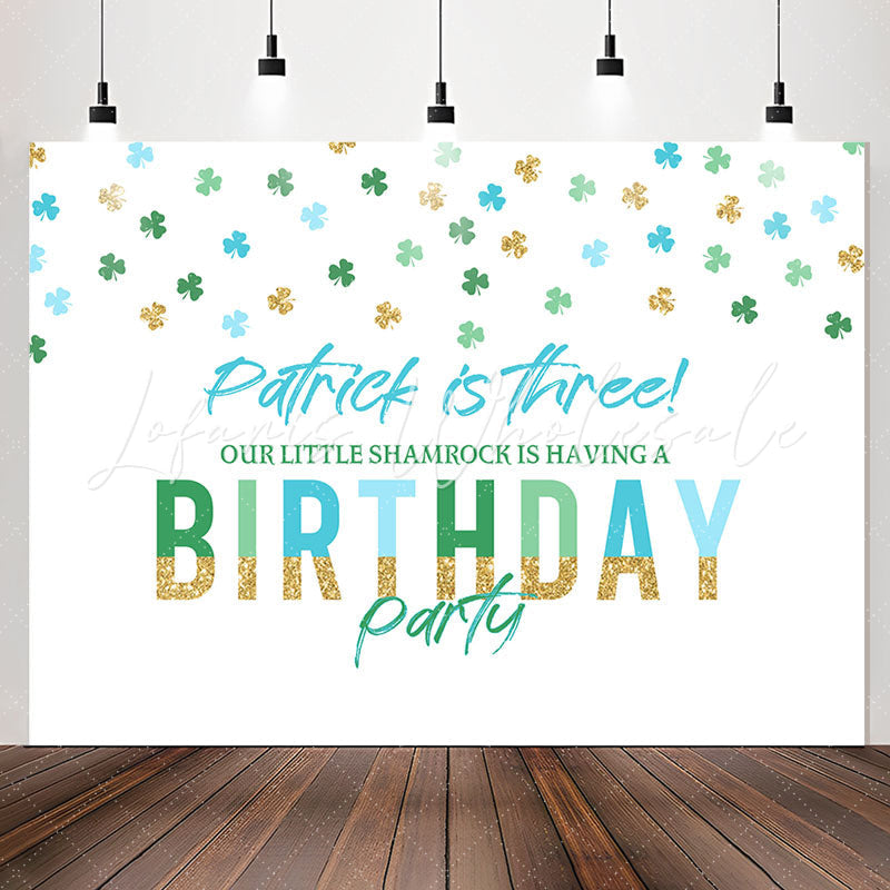 Lofaris Patrick Is Three Clover White 3th Birthday Backdrop