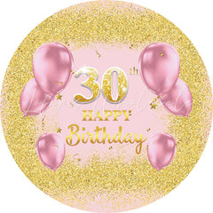 Lofaris Pink Balloons Round Gold Glitter 30th Birthday Backdrop