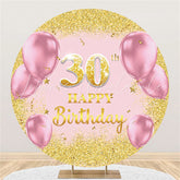 Lofaris Pink Balloons Round Gold Glitter 30th Birthday Backdrop