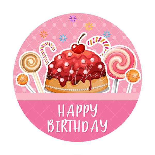 Lofaris Pink Candy And Cake Round Happy Birthday Party Backdrop