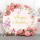 Lofaris Pink Floral Butterfly Spring Round Birthday Backdrop