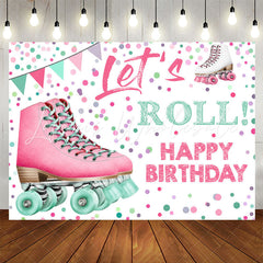 Lofaris Pink Inline Skates Lets Roll Girls Birthday Backdrop