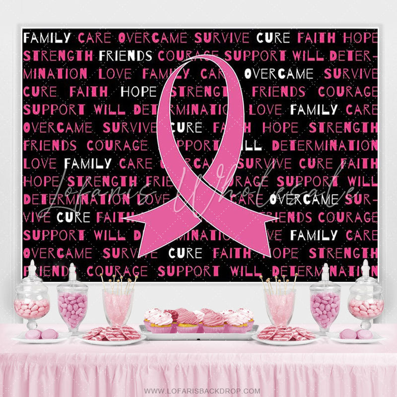 Lofaris Pink Ribbon Inspirational Quotes Cancer Awareness Nurse Backdrop