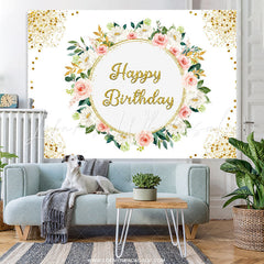Lofaris Pink White Flral Gold Glitter Happy Birthday Backdrop
