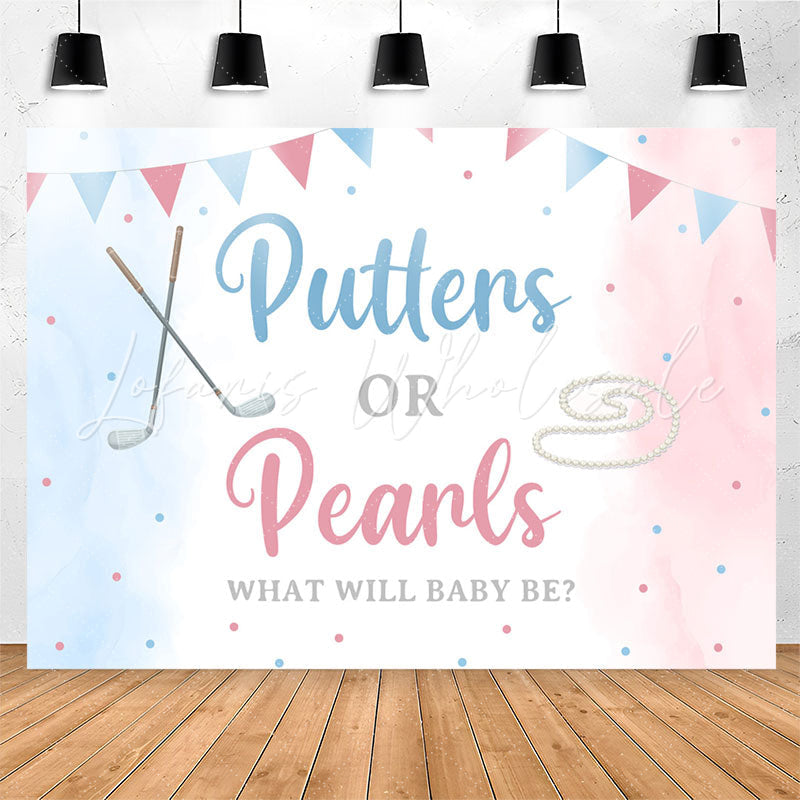 Lofaris Putters Or Perls Blue Pink Gender Reveal Backdrop