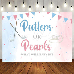 Lofaris Putters Or Perls Blue Pink Gender Reveal Backdrop