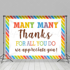 Lofaris Rainbow We Appreciate You Thanksgiving Backdrop
