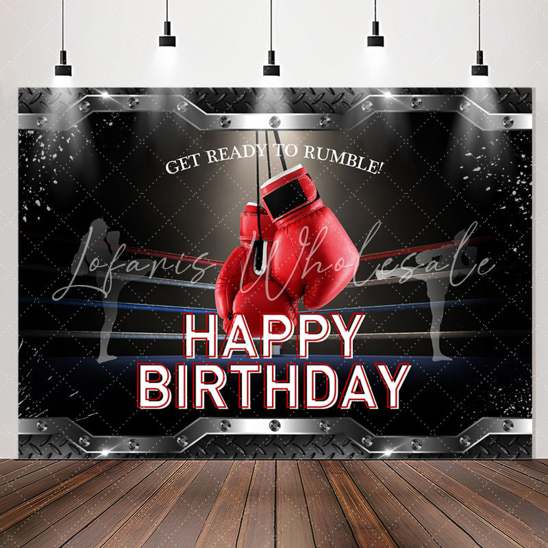 Lofaris Red Gloves Get Ready To Rumble Happy Birthday Backdrop