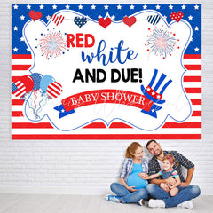 Lofaris Red White and Due! 4Th of July Baby Shower Backdrop