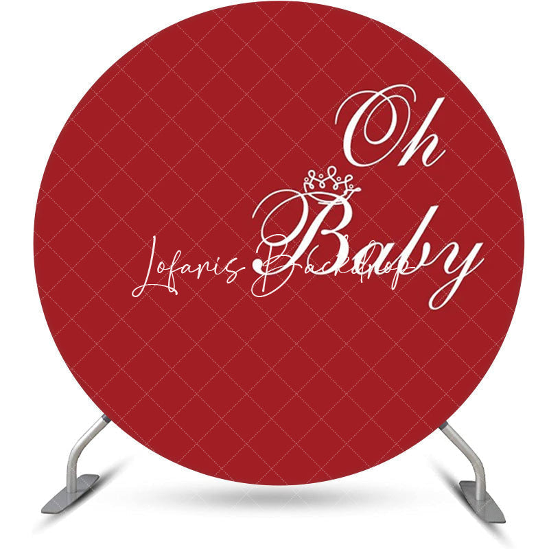 Lofaris Red White Oh Baby Round Girl Gender Reveal Backdrop