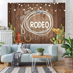Lofaris This Is My First Rodeo Birthday Photoshoot Backdrop