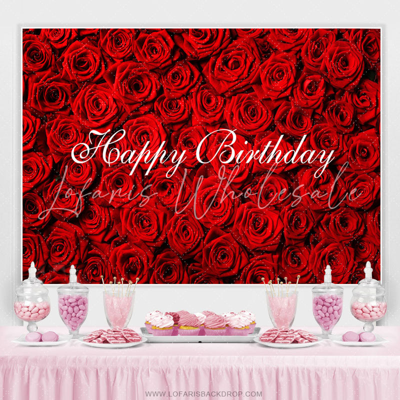 Lofaris Romantic Floral Roses Happy Birthday Backdrop