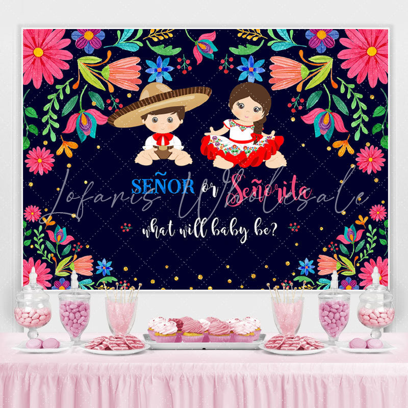 Lofaris Senor Or Senorita And Floral Baby Shower Backdrop