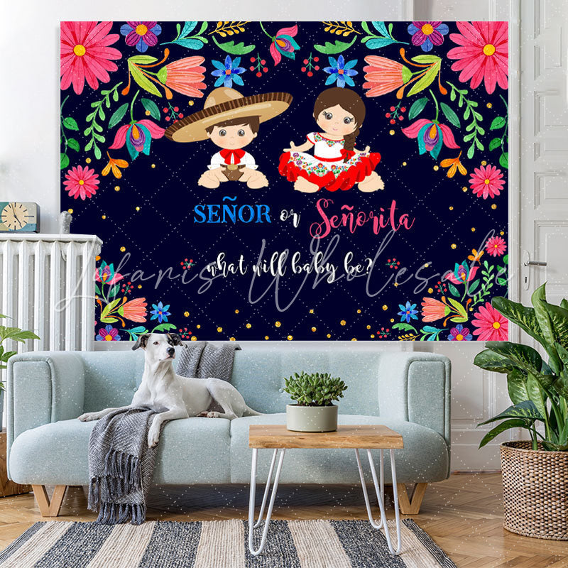 Lofaris Senor Or Senorita And Floral Baby Shower Backdrop