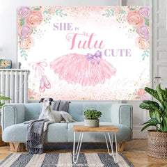 Lofaris She Is Tutu Cute Floral Happy Birthday Backdrop