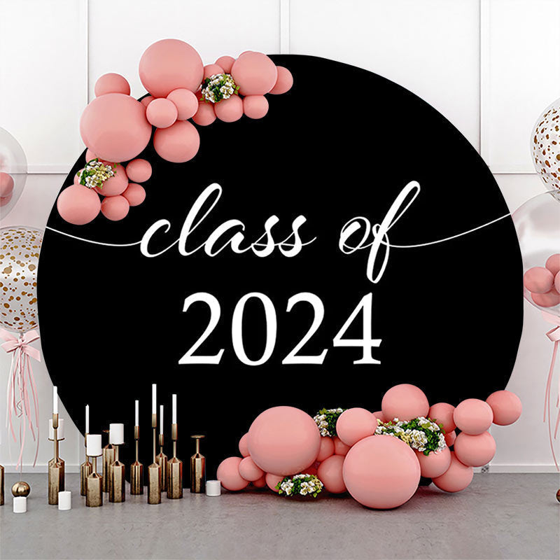 Lofaris Simple Black White Class Of 2024 Round Grad Backdrop